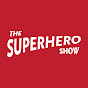 Superhero Show