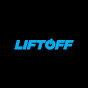 LIFTOFF films