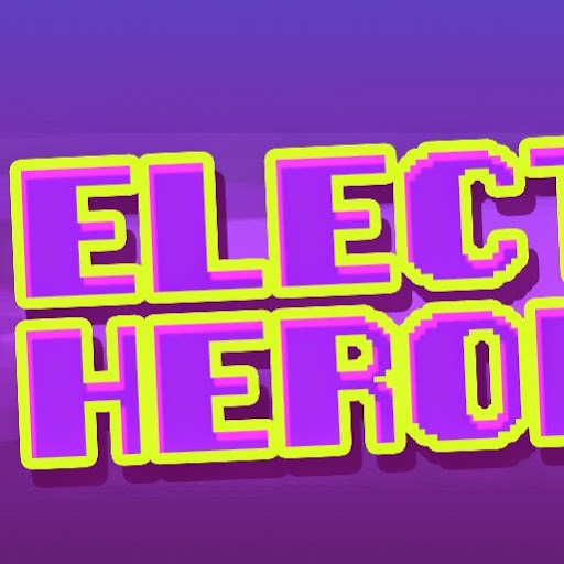 Electronic Heroes