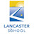 Lancaster School