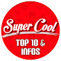 Super Cool Top 10 & Infos