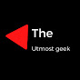 The utmost geek