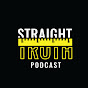 Straight Truth Podcast