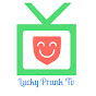 Lucky Prank Tv logo