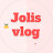 Jolis vlog