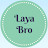 Laya Bro