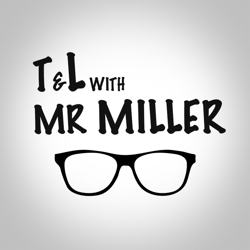 Teaching and Learning with Mr Miller