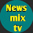 News Mix tv