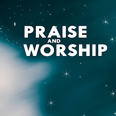 Praise And Worship