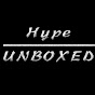 Hype Unboxed