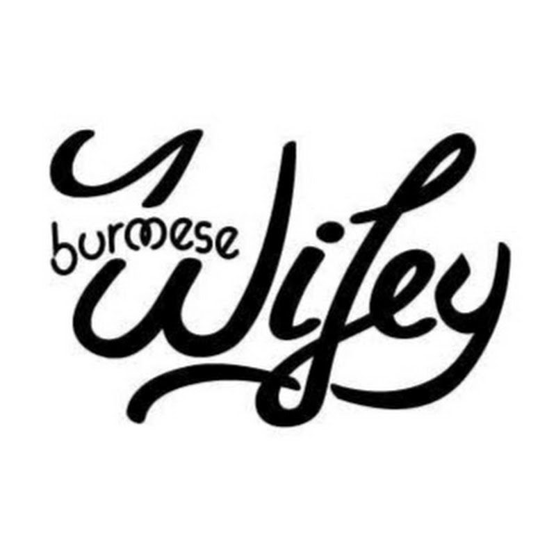 Burmese Wifey