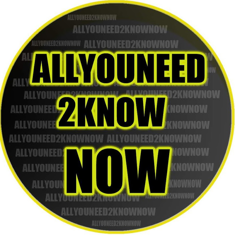 allyouneed2knownow