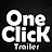 ONECLICK Trailer