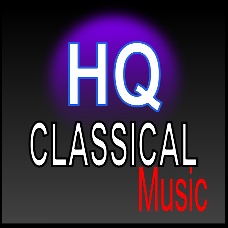 ♫HQ Classical Music♫