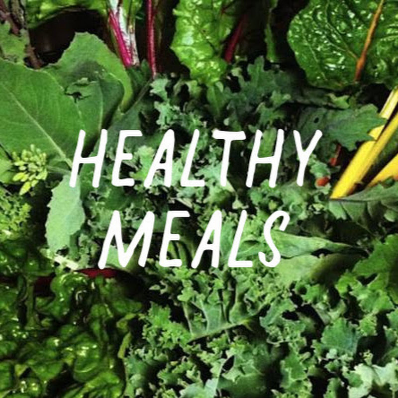 Eat Healthy Meals