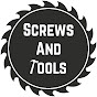 Screws And Tools