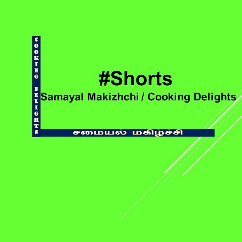 Shorts _Samayal Makizhchi / Cooking Delights