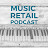 Music Retail Podcast