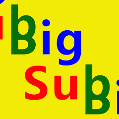 Big-Subビッグサブチャンネル