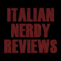 Italian Nerdy Reviews