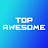Top Awesome