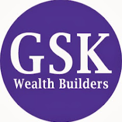 GSK Wealth Builders net worth