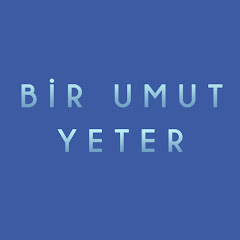 Bir Umut Yeter