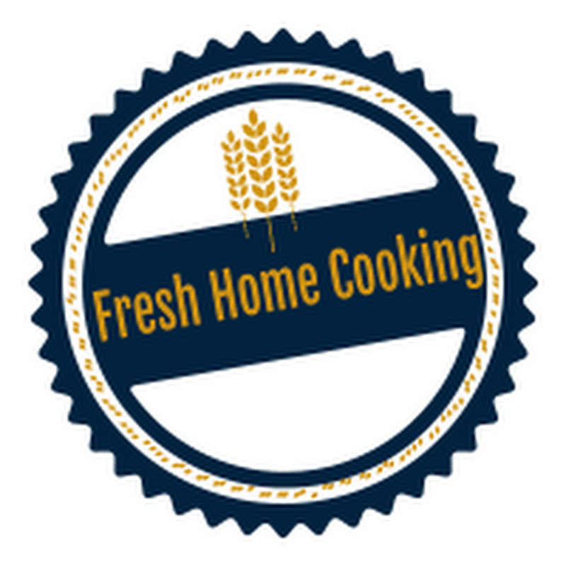 Fresh Home Cooking