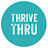 Thrive Thru