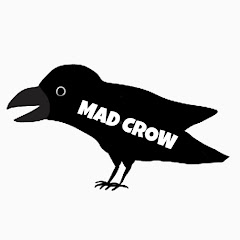 MAD CROW