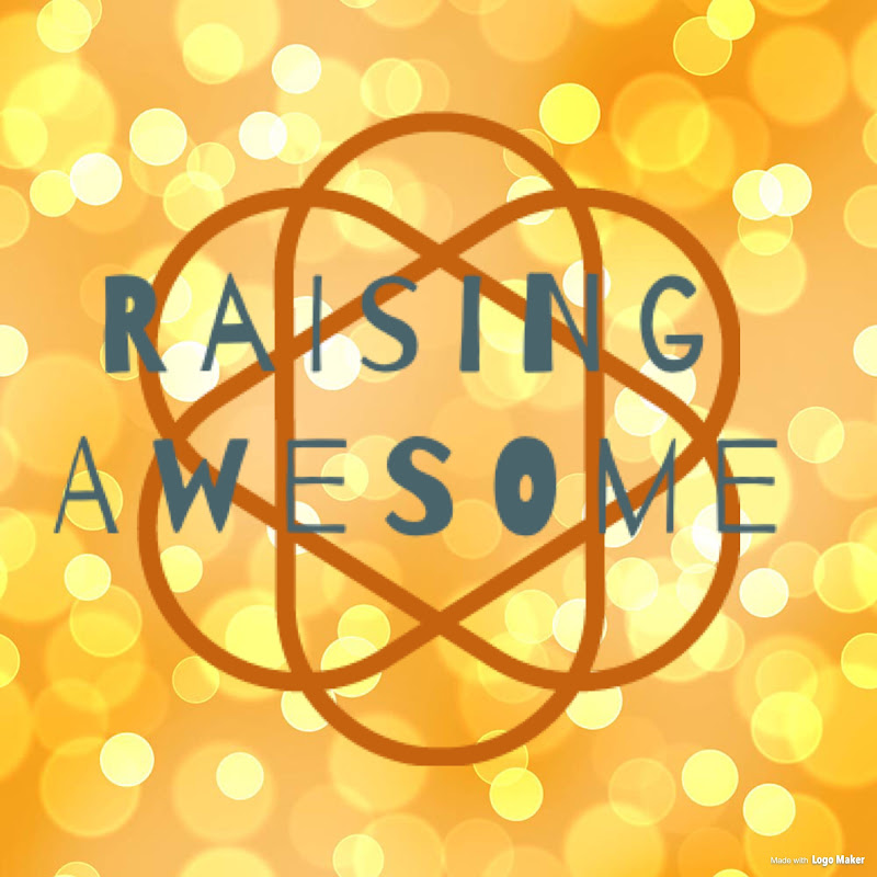 Raising Awesome