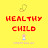 Healthy Child