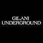 GilaniUnderground