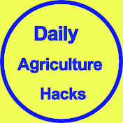 Daily agriculture hacks