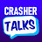 CrasherTalks&More