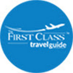 The First Class Travel Guide