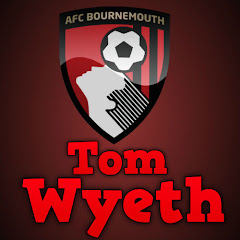 Bournemouth Chants Tom Wyeth