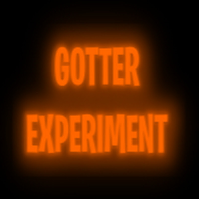 Gotter Experiment