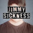 Jimmy Sickness
