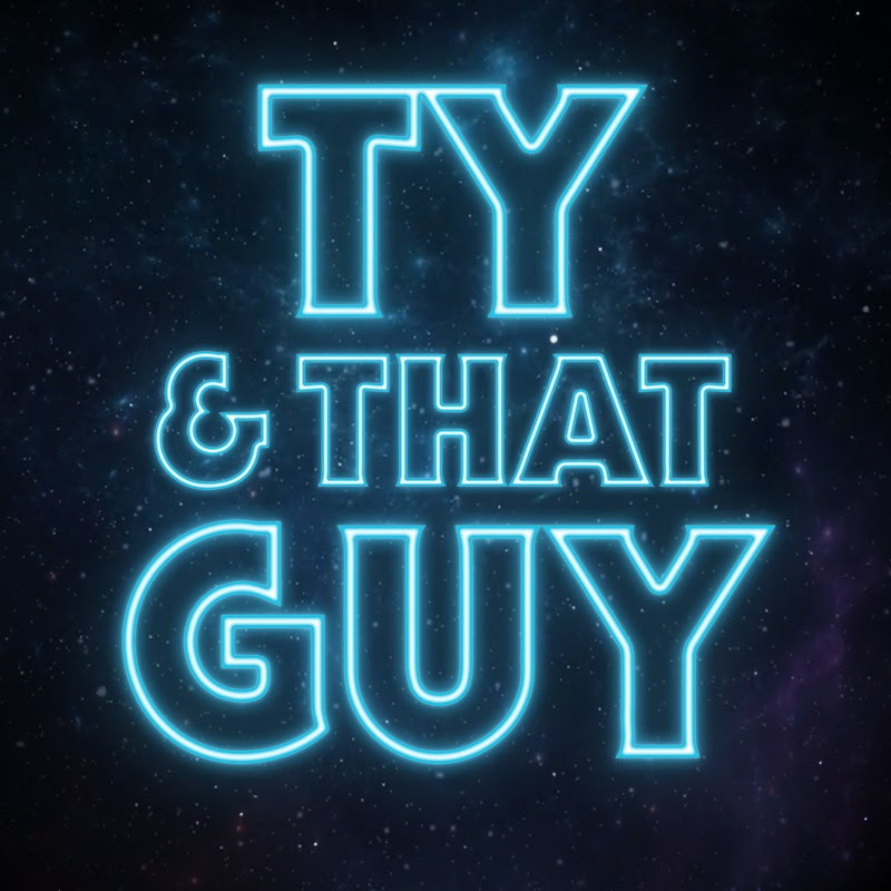 Ty & That Guy