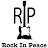 RIP - Rock In Peace