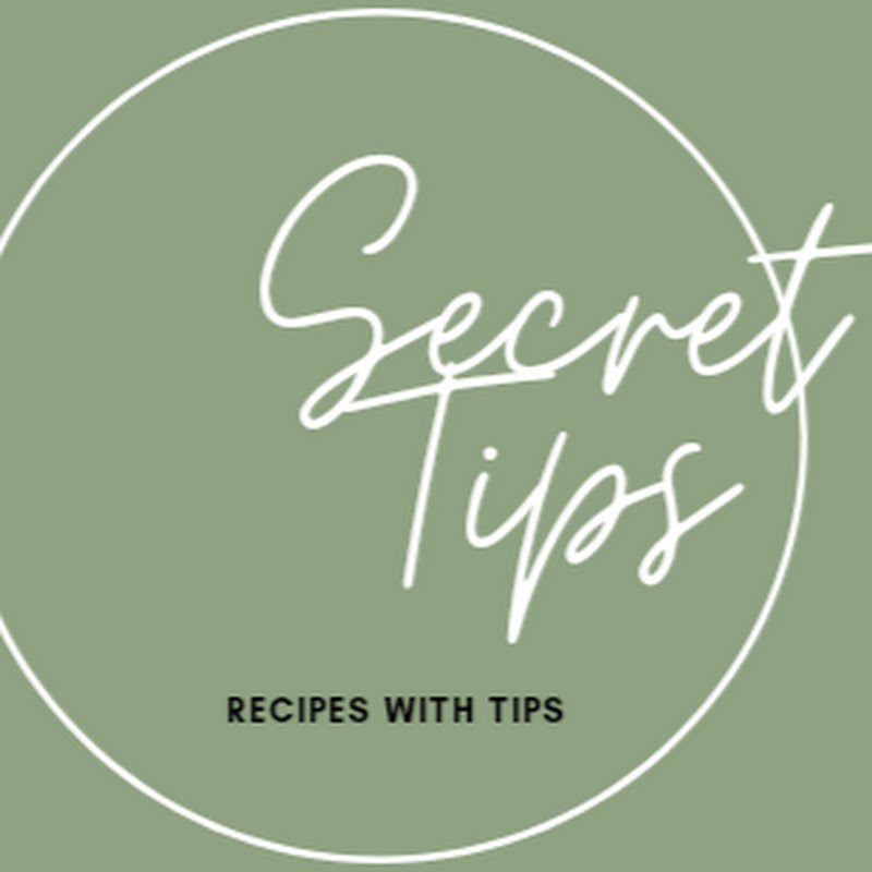 Secret Tips