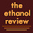 The Ethanol Review