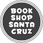 Bookshop Santa Cruz Events