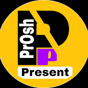 PrOsh Present
