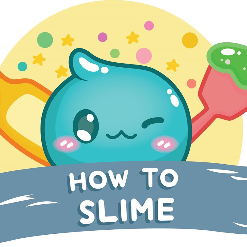 How To Slime