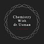 Chemistry with Dr. Usman logo