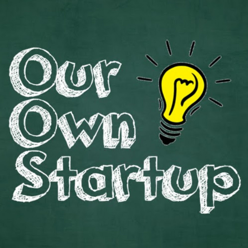 Our Own Start-up