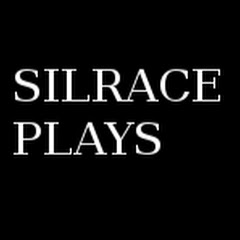 Silrace plays