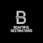 Beautiful Destinations